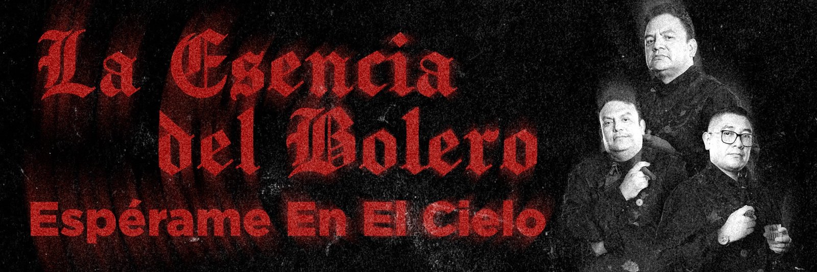 La Esencia del Bolero — Espérame En El Cielo